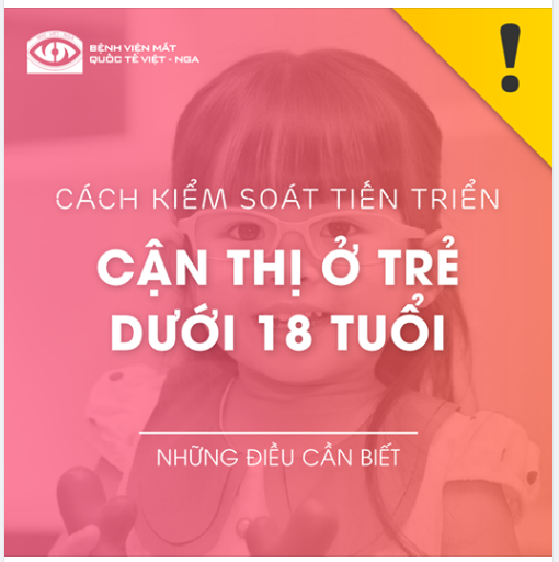CÁCH KIỂM SOÁT TIẾN TRIỂN CẬN THỊ Ở TRẺ DƯỚI 18 TUỔI