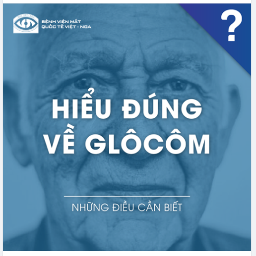 HIỂU ĐÚNG VỀ GLÔCÔM