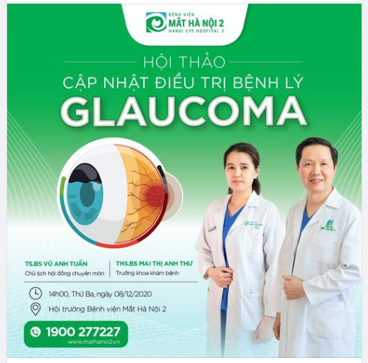 Hội thảo "CẬP NHẬT ĐIỀU TRỊ BỆNH LÝ GLAUCOMA"