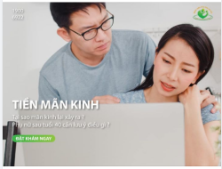 Mãn kinh - Phần 1: Tại sao mãn kinh lại xảy ra? Phụ nữ sau 40 tuổi cần biết