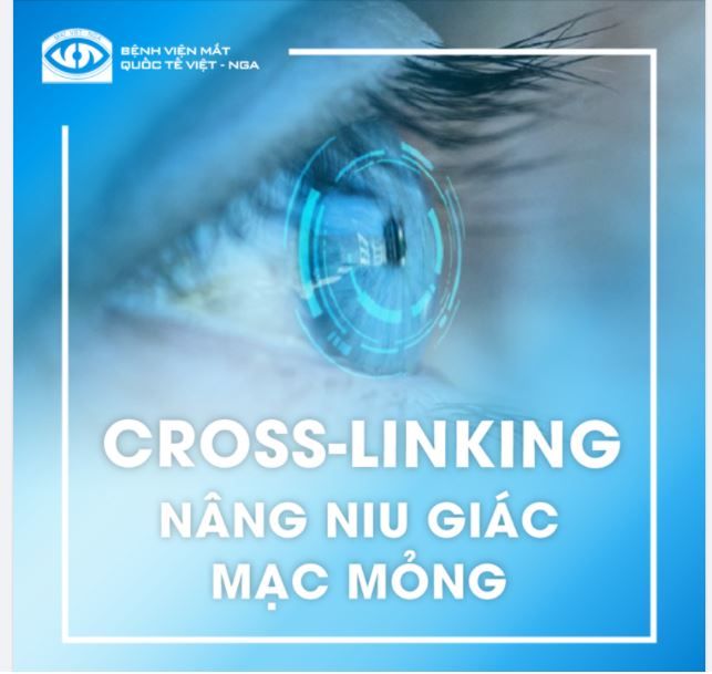 CROSS-LINKING: NÂNG NIU GIÁC MẠC MỎNG