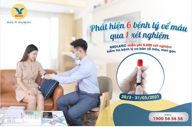 PHÁT HIỆN 6 BỆNH LÝ VỀ MÁU QUA 1 XÉT NGHIỆM