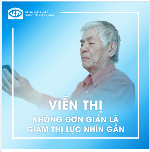 VIỄN THỊ KHÔNG ĐƠN GIẢN LÀ GIẢM THỊ LỰC NHÌN GẦN