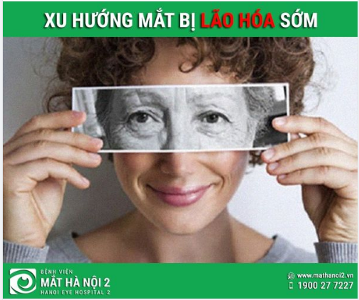XU HƯỚNG MẮT BỊ LÃO HÓA SỚM