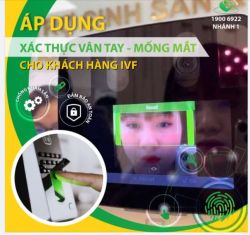 Áp dụng xác thực vân tay và mống mắt cho khách hàng IVF: chống nhầm lẫn, đảm bảo an toàn