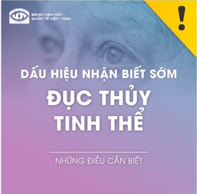 DẤU HIỆU NHẬN BIẾT SỚM ĐỤC THỦY TINH THỂ