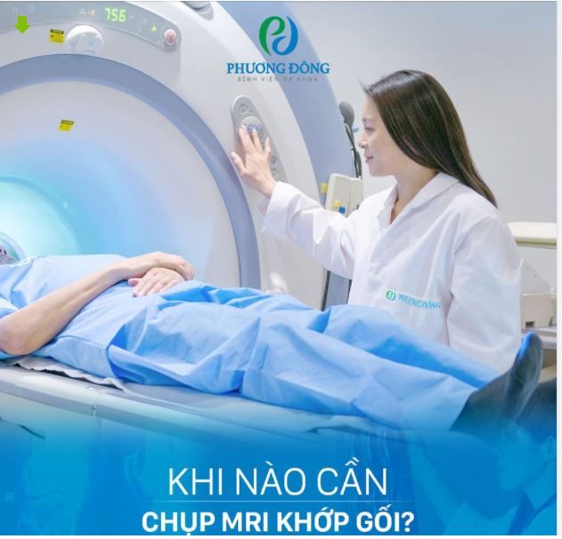 KHI NÀO CẦN CHỤP CỘNG HƯỞNG TỪ MRI KHỚP GỐI
