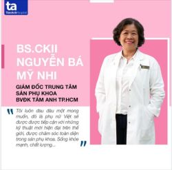 BS.CKII NGUYỄN BÁ MỸ NHI - CHUYÊN GIA ĐẦU NGÀNH TRONG PHẪU THUẬT NỘI SOI SẢN PHỤ KHOA, CHĂM SÓC SỨC KHỎE SINH SẢN CHO PHỤ NỮ VIỆT.