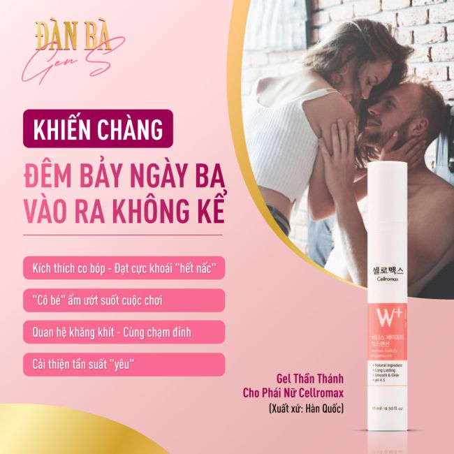 Cellromax Venus - gel Tăng khoái cảm phái đẹp